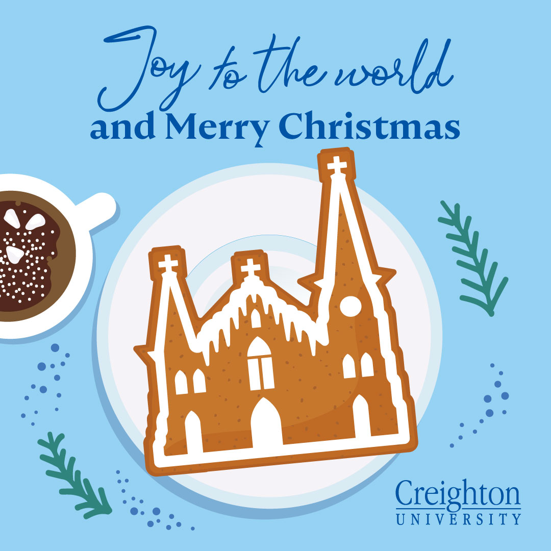 Creighton Christmas card image, Joy to the World