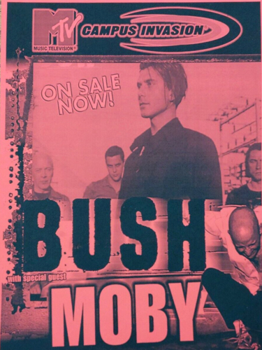 Campus invasion promo flyer featuring Bush and Moby.