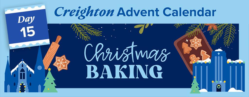 Creighton Advent Calendar Day 15