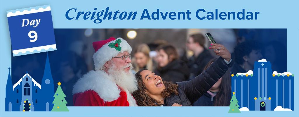 Creighton Advent Calendar Day 9