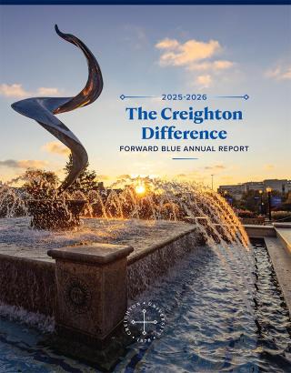 Campaign Annual Report cover - The Creighton Difference